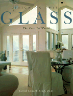 Designing with Glass: The Creative Touch