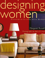 Designing Women: Interiors by Leading Style-Makers