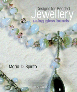 Designs for Beaded Jewellery Using Glass Beads