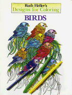 Designs for Coloring: Birds