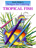 Designs for Coloring: Tropical Fish