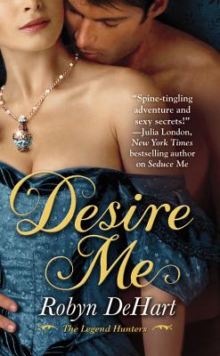 Desire Me - DeHart, Robyn