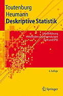 Deskriptive Statistik: Eine Einfa1/4hrung in Methoden Und Anwendungen Mit R Und SPSS