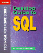 Desktop Guide to SQL - Coolbaugh, James