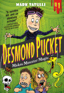 Desmond Pucket Makes Monster Magic