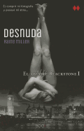 Desnuda - Miller, Raine