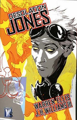 Desolation Jones - Ellis, Warren, and Williams, J. H., III