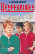 Desperadoes