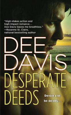 Desperate Deeds - Davis, Dee