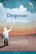 Desperate Forgiveness