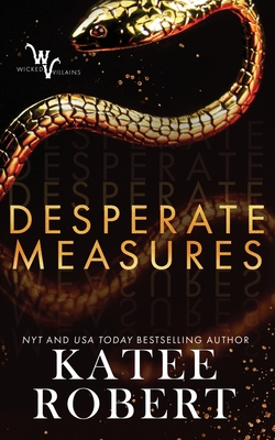 Desperate Measures - Robert, Katee