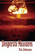 Desperate Measures - Johnson, Pat