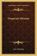 Desperate Mission