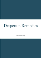 Desperate Remedies