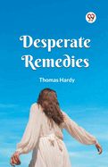 Desperate Remedies