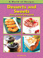Desserts and Sweets from around the World