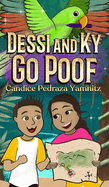 Dessi and Ky Go Poof