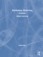 Destination Marketing: Essentials