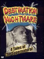 Destination Nightmare