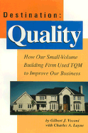 Destination: Quality