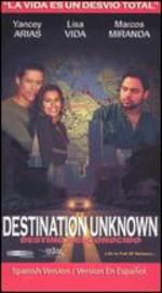 Destination Unknown