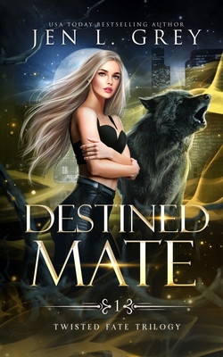 Destined Mate - Grey, Jen L