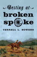 Destiny at Broken Spoke