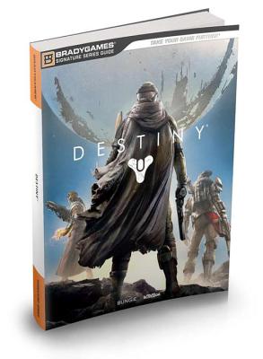 Destiny Signature Series Strategy Guide - Marcus, Phillip, and BradyGames