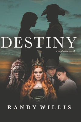 Destiny - Willis, Randy