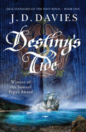 Destiny's Tide: An unputdownable novel of naval adventure