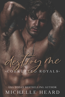 Destroy Me - Heard, Michelle