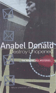Destroy Unopened