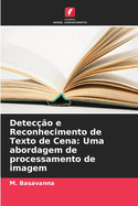 Detec��o e Reconhecimento de Texto de Cena: Uma abordagem de processamento de imagem
