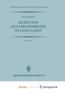 Detection and Spectrometry of Faint Light