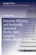 Detection Efficiency and Bandwidth Optimized Electro-Optic Sampling of Mid-Infrared Waves