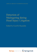 Detection of Malingering During Head Injury Litigation