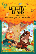 Detective Beans: Adventures in Cat Town: Volume 2