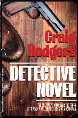 Detective Novel - Rodgers, Craig