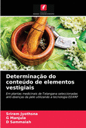 Determina��o do conte�do de elementos vestigiais
