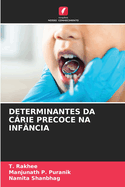 Determinantes Da C�rie Precoce Na Inf?ncia