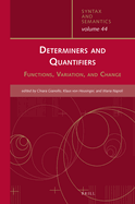 Determiners and Quantifiers: Functions, Variation, and Change