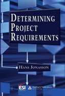 Determining Project Requirements - Jonasson, Hans