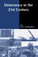 Deterrence in the Twenty-First Century