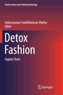 Detox Fashion: Supply Chain