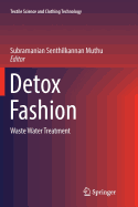 Detox Fashion: Waste Water Treatment