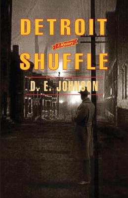 Detroit Shuffle - Johnson, D E