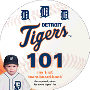 Detroit Tigers 101