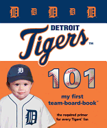 Detroit Tigers 101