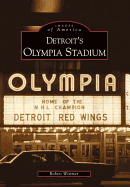 Detroit's Olympia Stadium