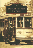 Detroit's Street Railways